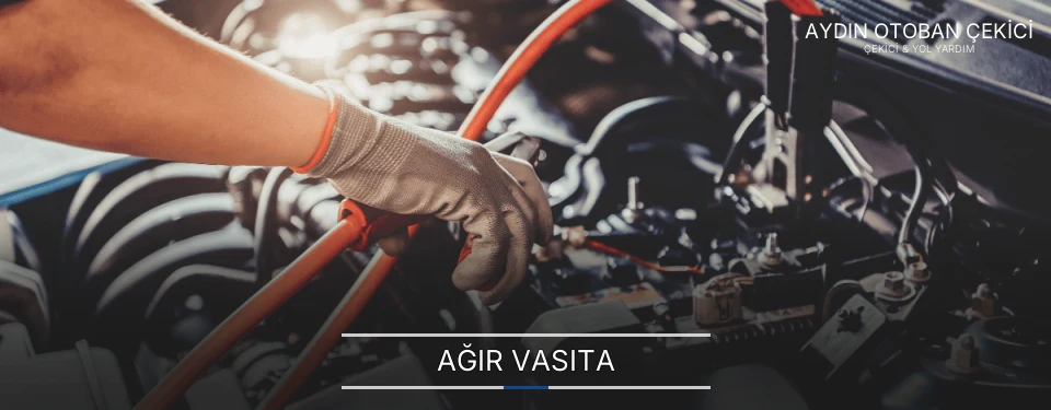 Aydın Otoban Ağır Vasıta Kurtarıcı Firmaları
